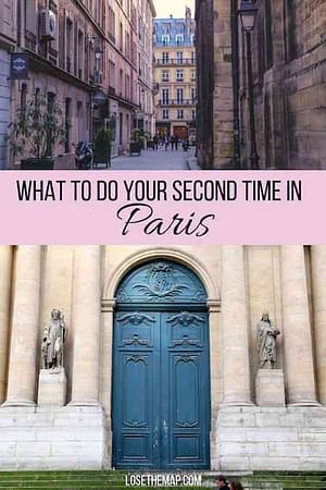 Discover what you should do on your second trip to Paris