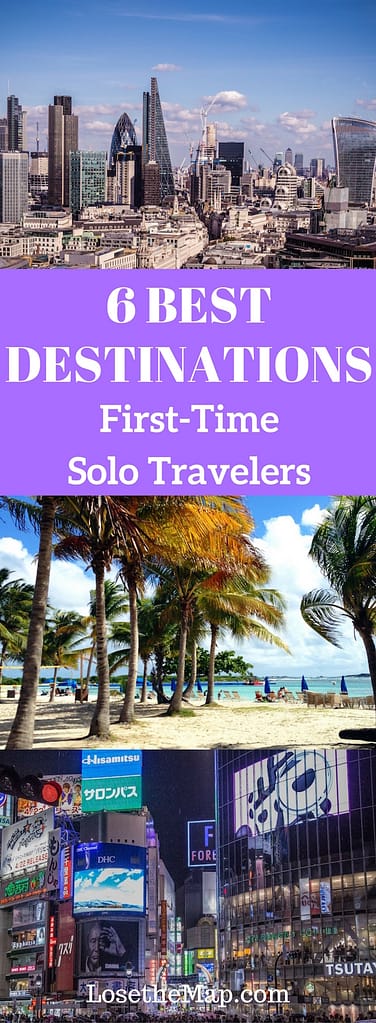 Best Destinations First Time Solo Travelers