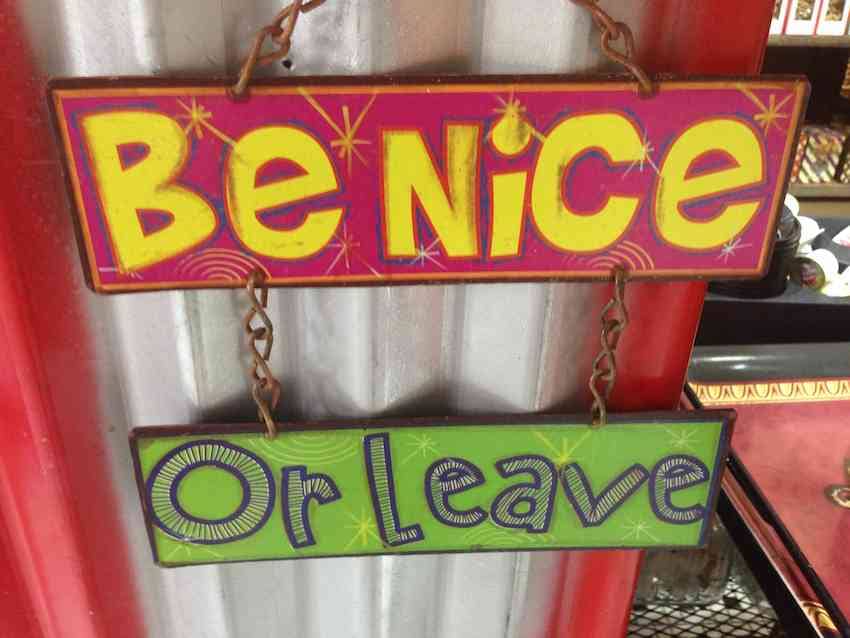 Be Nice or Leave